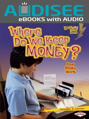 cover image of Where Do We Keep Money?